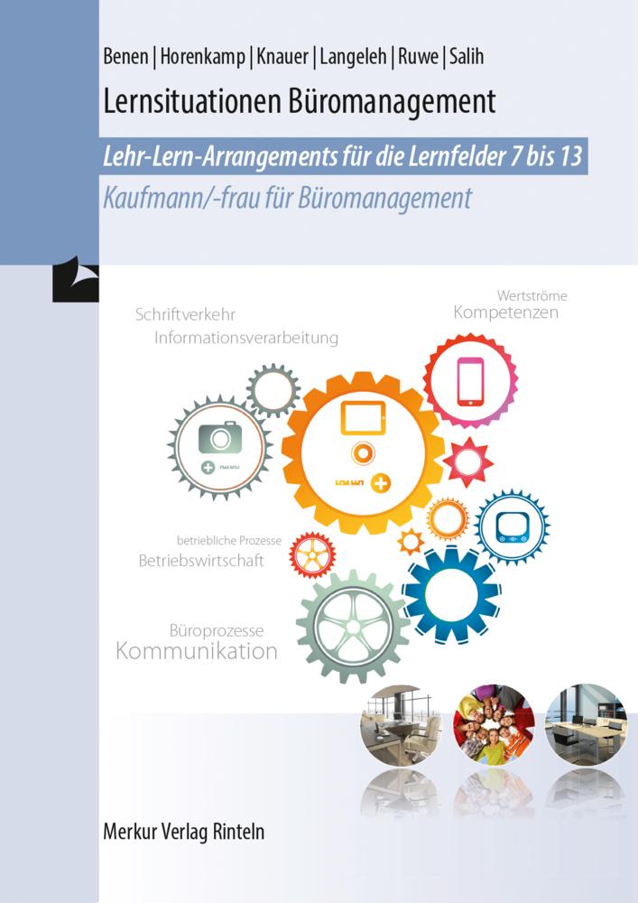 Lernsituationen Büromanagement für die Lernfelder 7-13