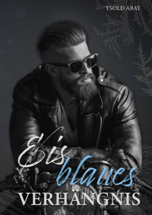 Eisblaues Verhängnis