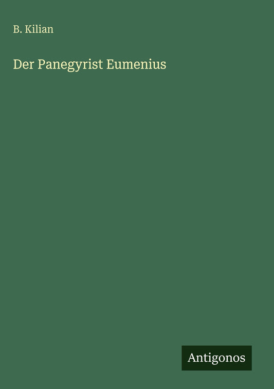 Der Panegyrist Eumenius