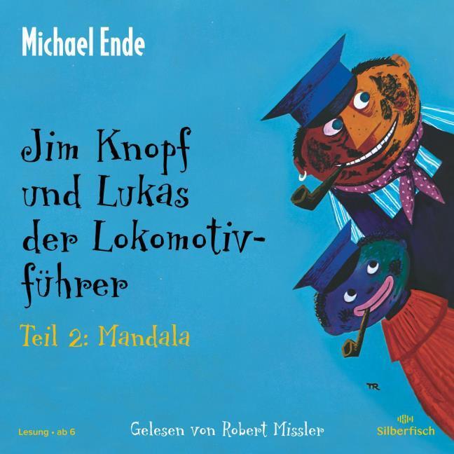 Jim Knopf und Lukas der Lokomotivführer - Teil 2: Mandala,2 Audio-CD