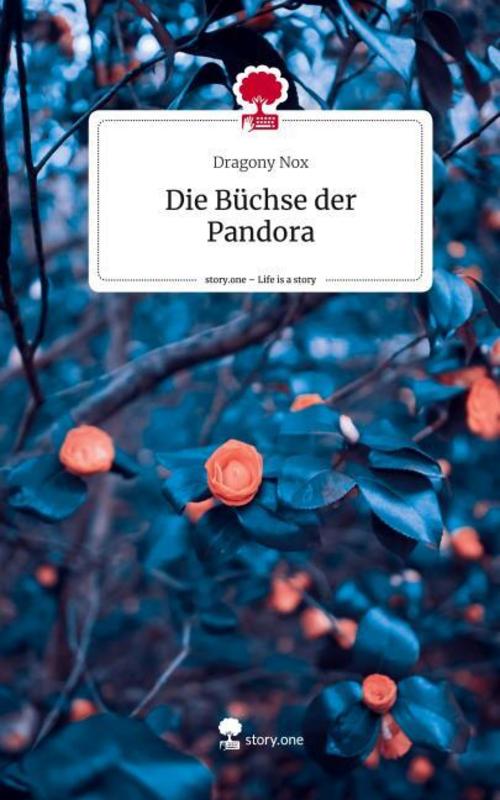 Die Büchse der Pandora. Life is a Story - story.one