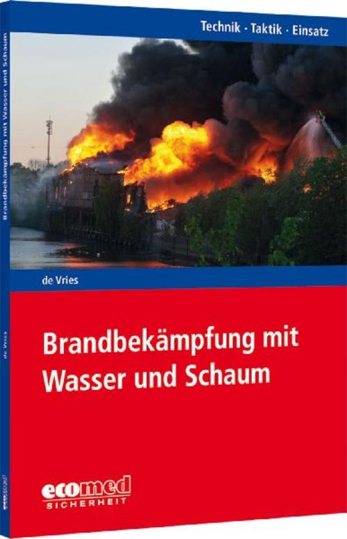 Buchcover: Brandbekämpfung mit Wasser und Schaum