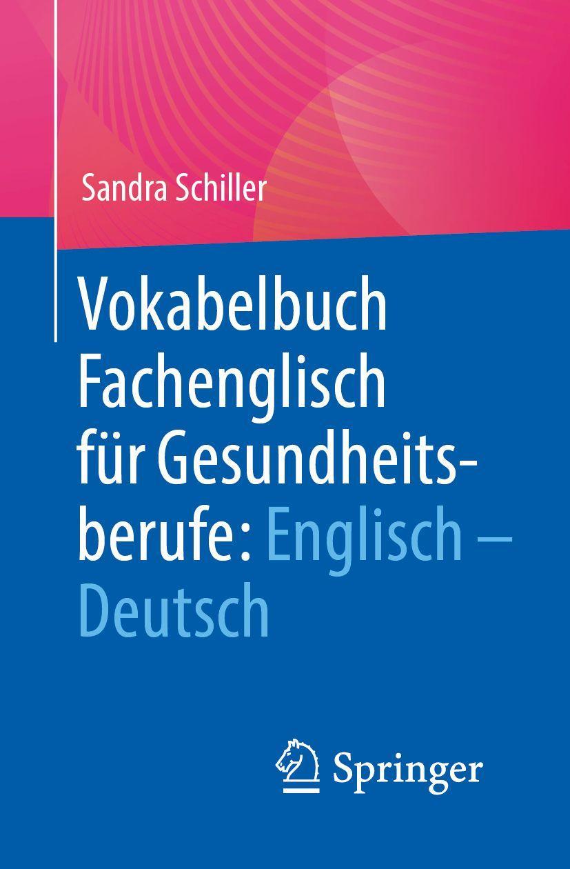 Buchcover: Vokabelbuch Fachenglisch für Gesundheitsberufe: Englisch - Deutsch