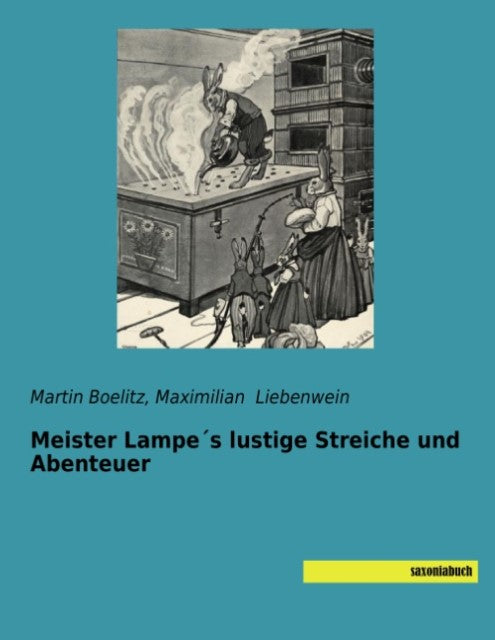 Meister Lampe´s lustige Streiche und Abenteuer