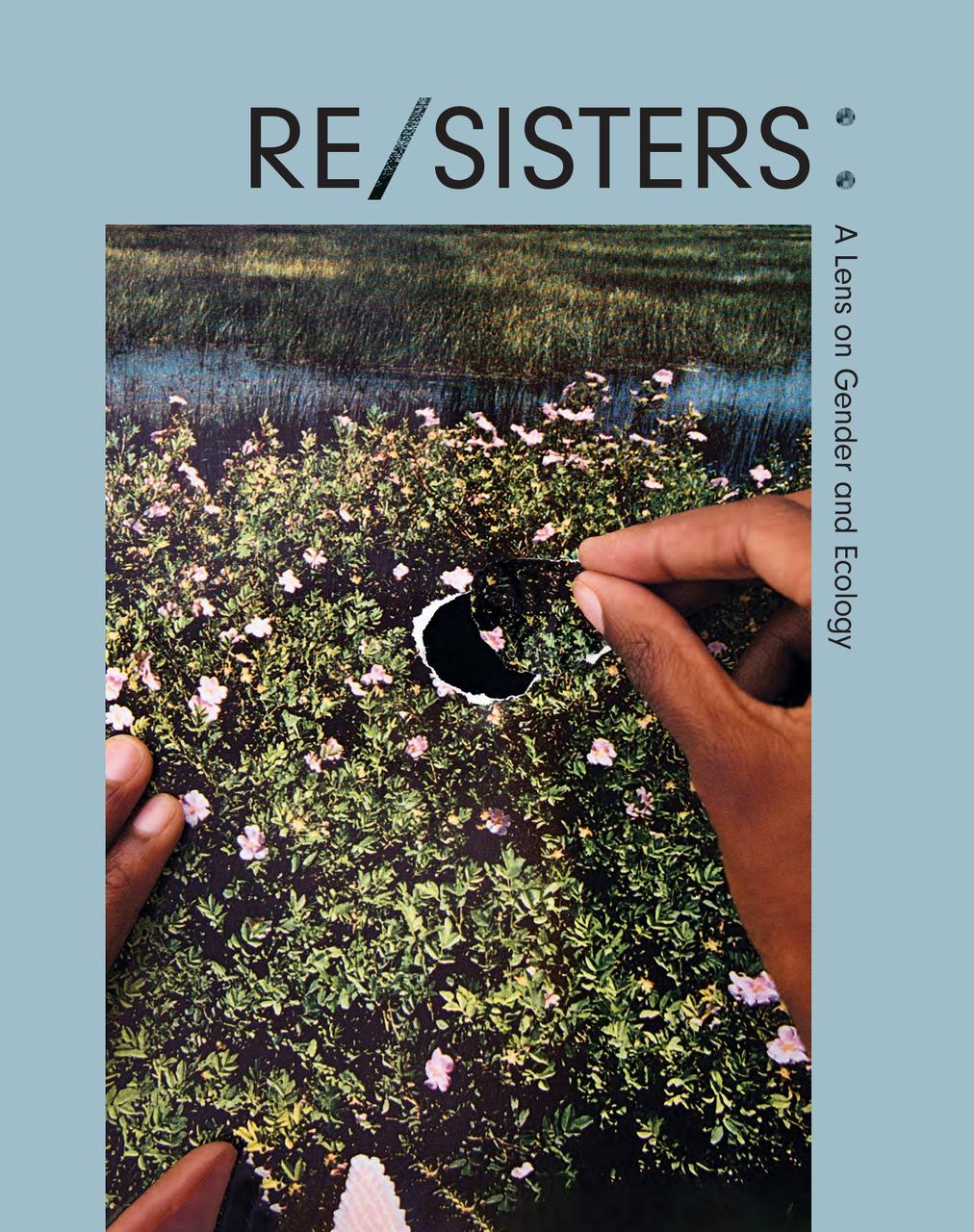 RE/SISTERS