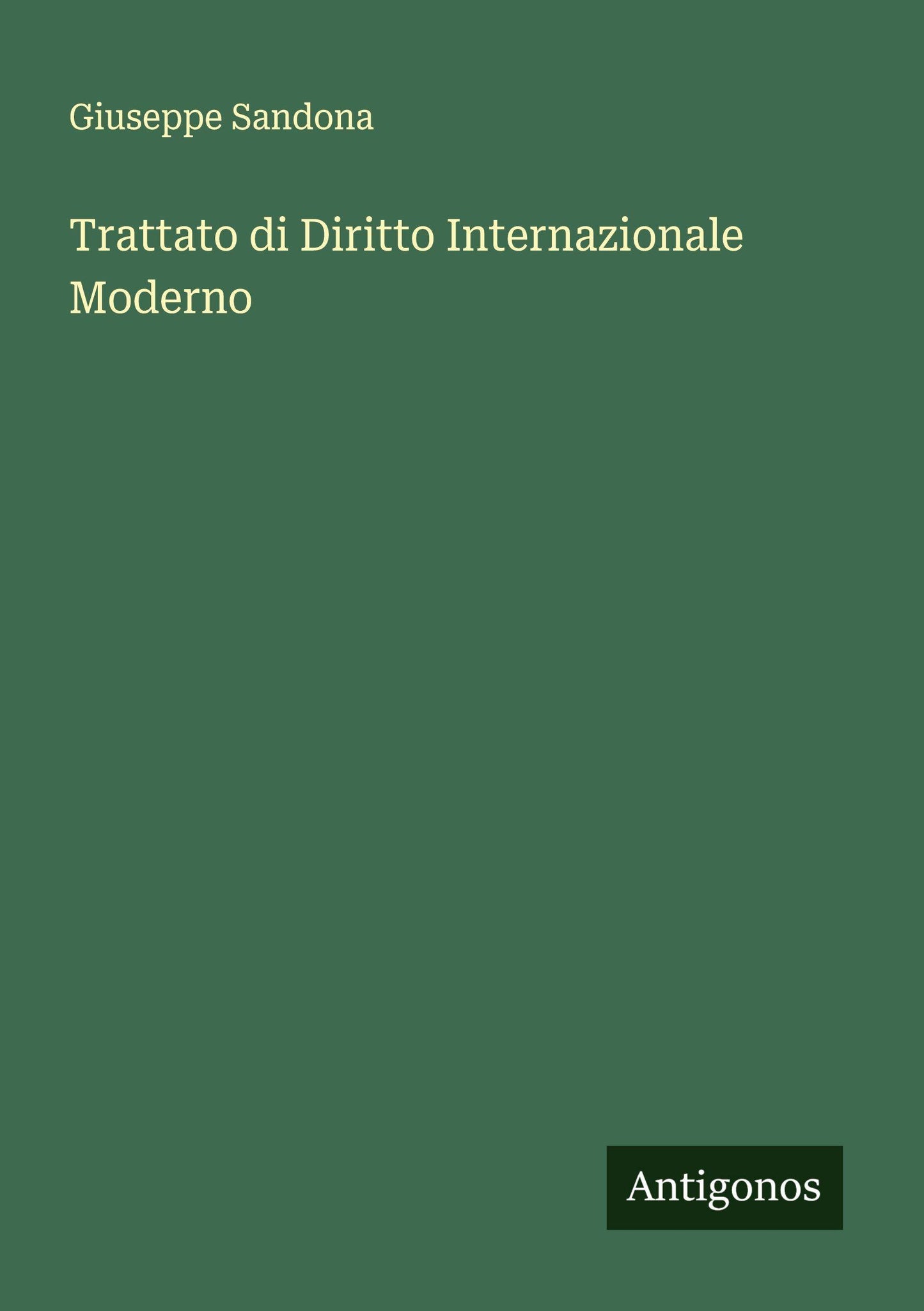 Trattato di Diritto Internazionale Moderno