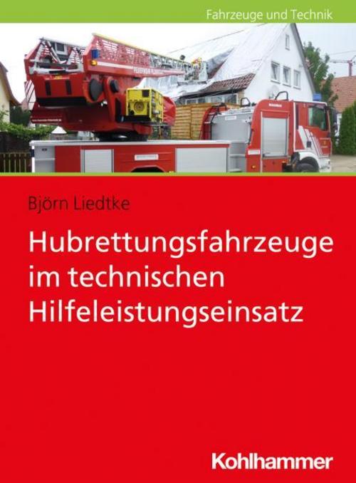 Buchcover: Hubrettungsfahrzeuge im technischen Hilfeleistungseinsatz