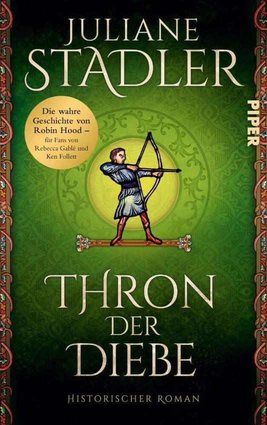 Thron der Diebe: Historischer Roman | Die wahre Geschichte von Robin Hood