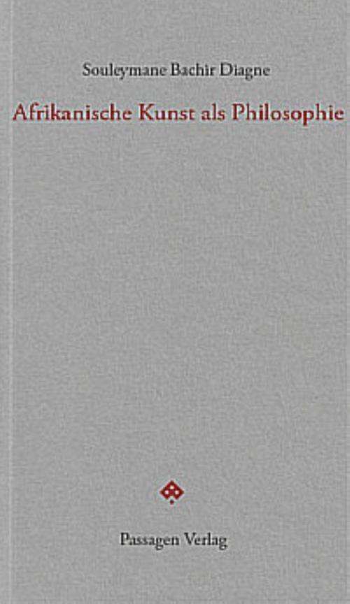 Afrikanische Kunst als Philosophie