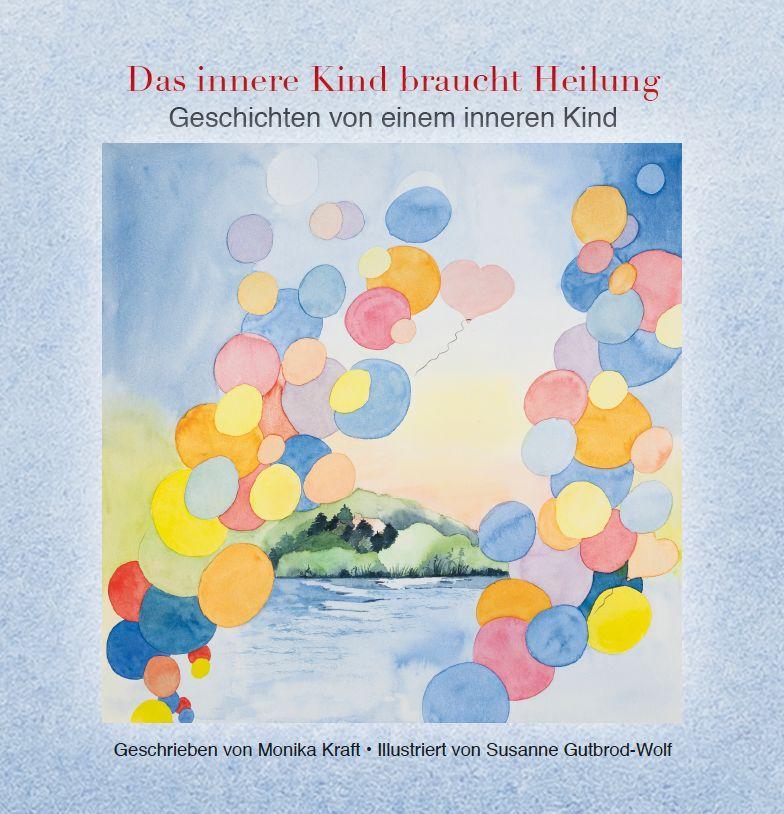 Das innere Kind braucht Heilung