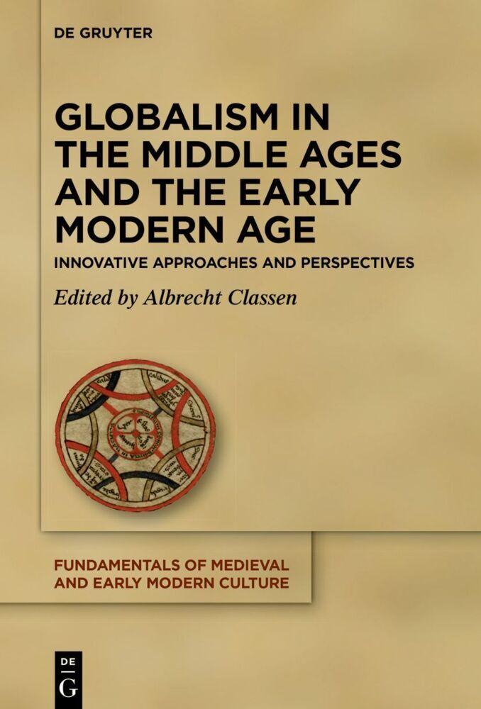 Buchcover: Globalism in the Middle Ages and the Early Modern Age
