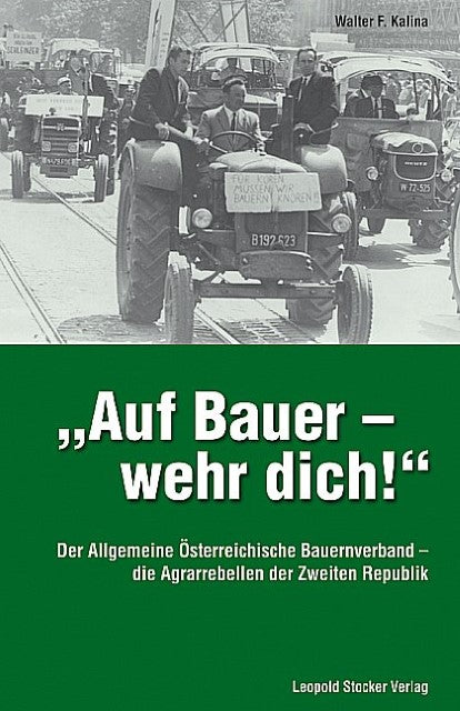 \"Auf Bauer - wehr dich!\"