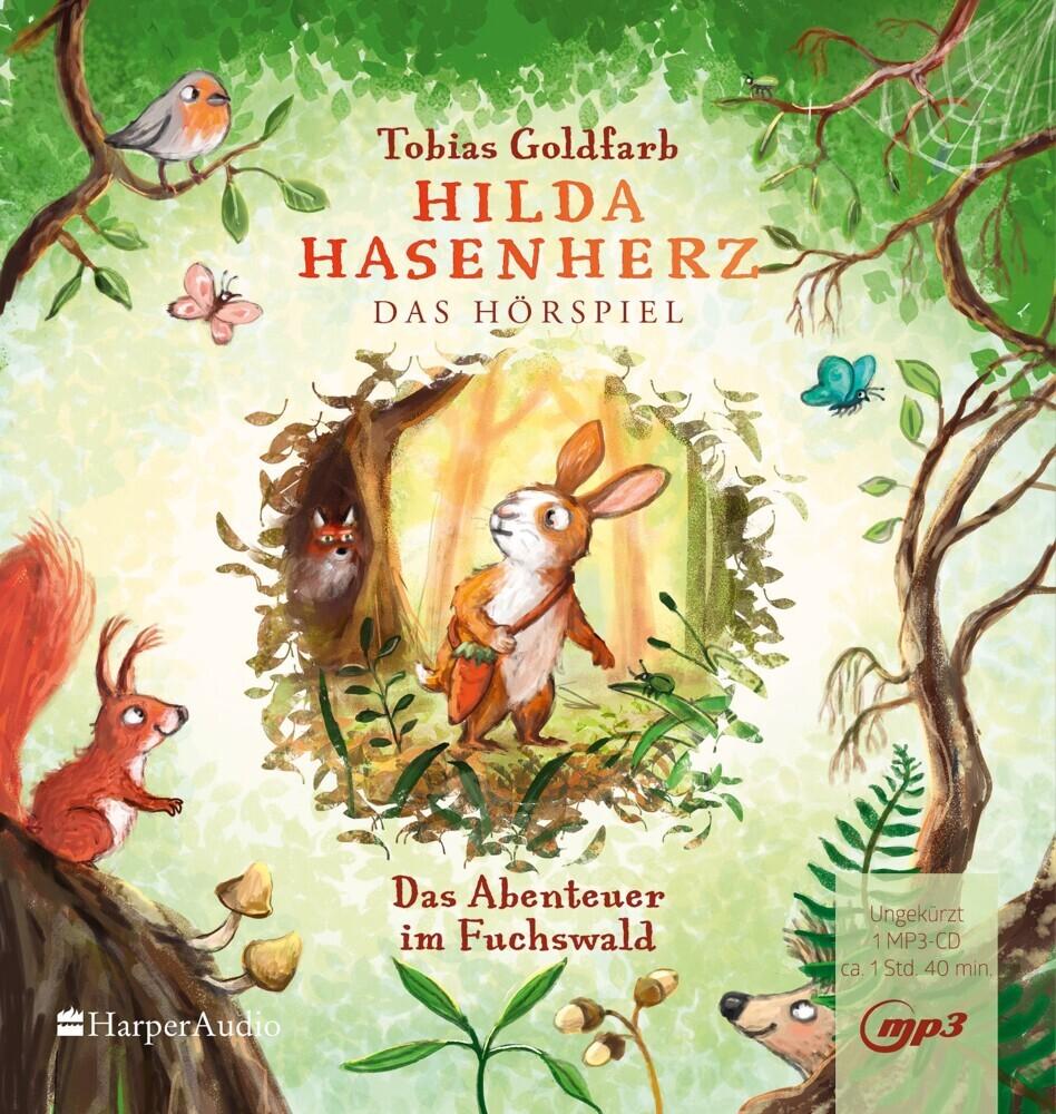 Hilda Hasenherz. Das Abenteuer im Fuchswald,1 Audio-CD, 1 MP3