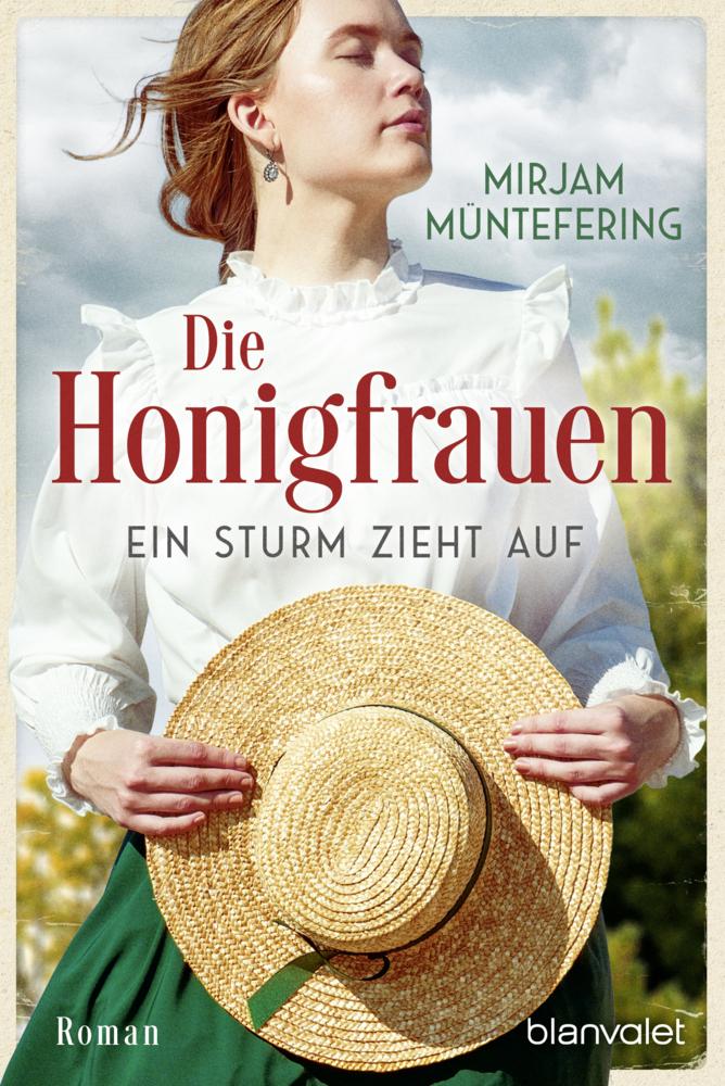 Müntefering, Mirjam/Die Honigfrauen - Ein Sturm zieht auf