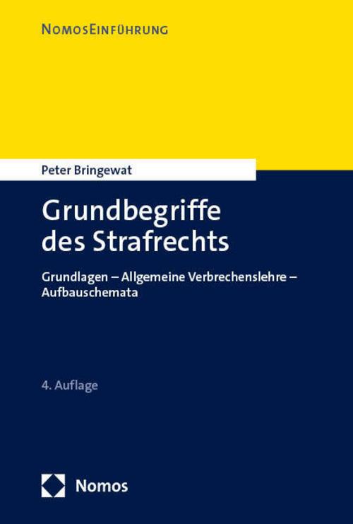 Grundbegriffe des Strafrechts