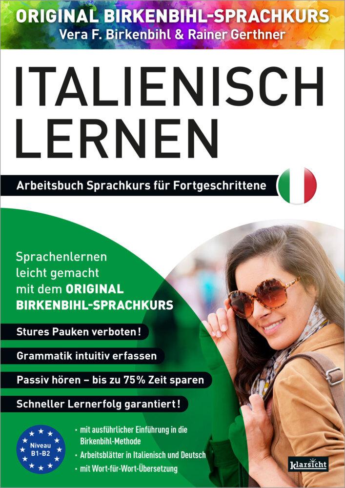 Arbeitsbuch zu Italienisch lernen Fortgeschrittene 1+2