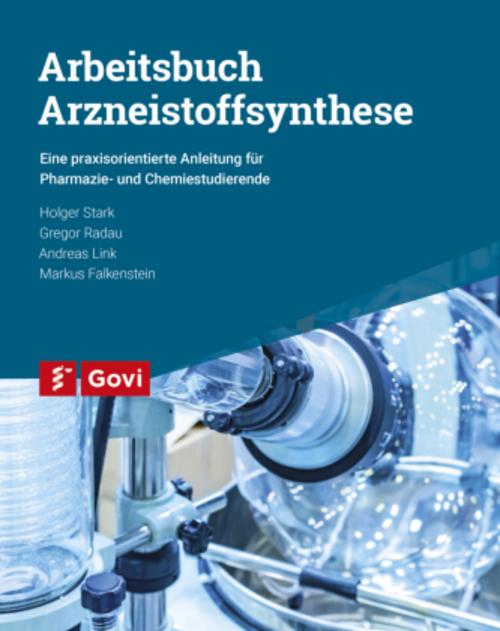 Buchcover: Arbeitsbuch  Arzneistoffsynthese