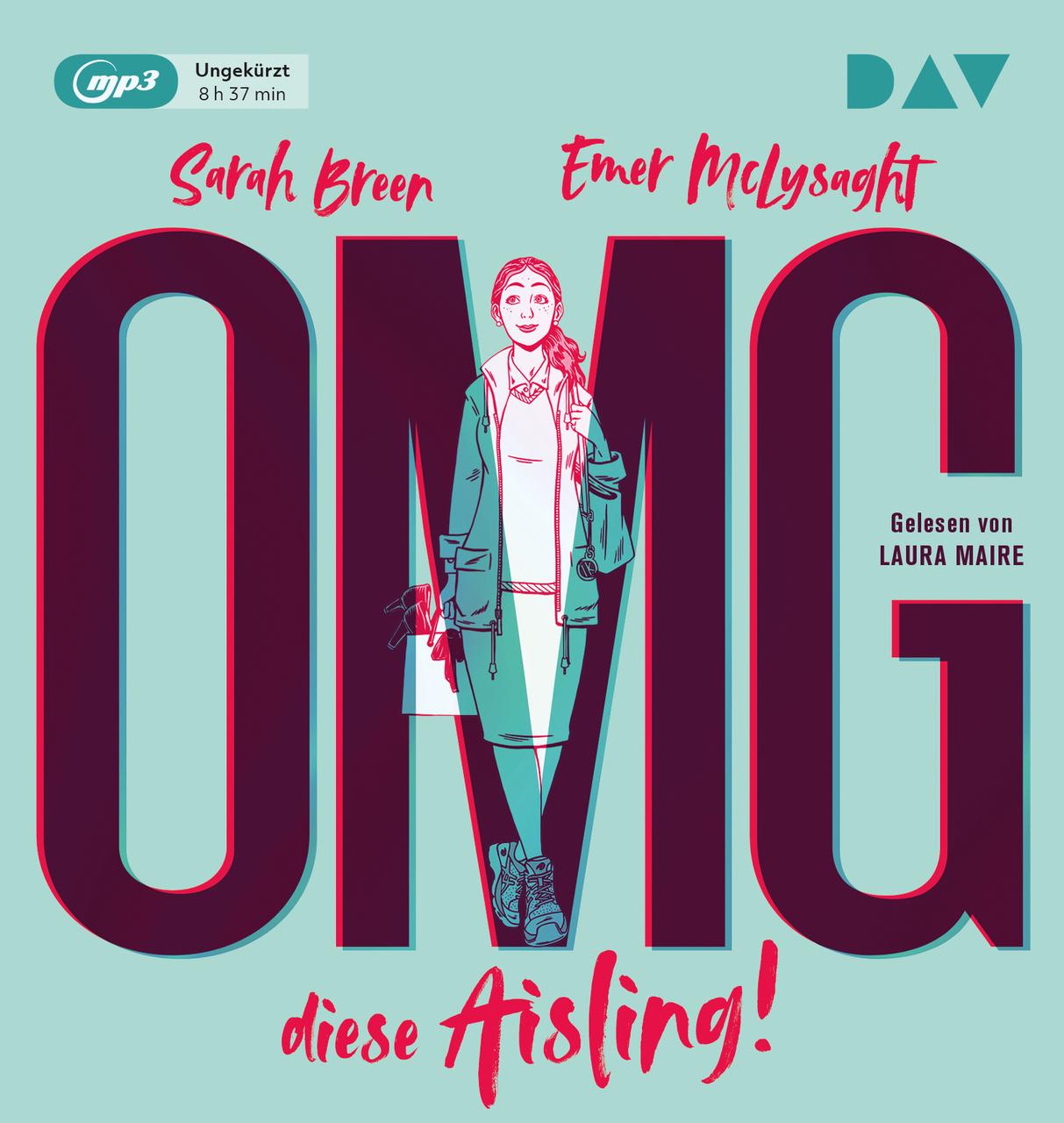 OMG, diese Aisling!,1 Audio-CD, 1 MP3