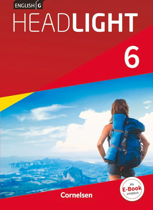 English G Headlight Band 6: 10. Schuljahr - Allgemeine Ausgabe - Schülerbuch