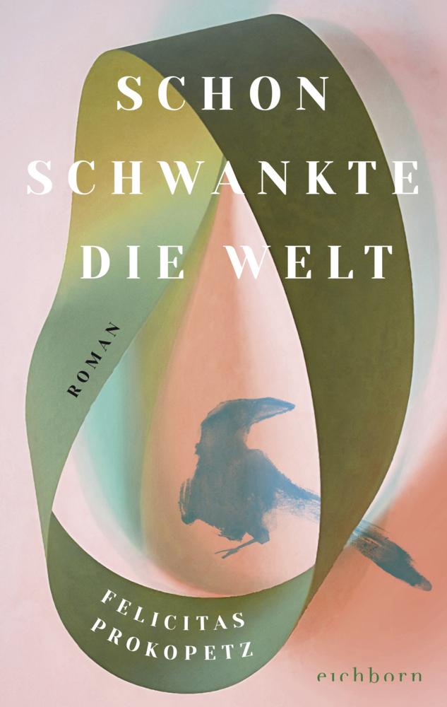 Prokopetz, Felicitas/Schon schwankte die Welt