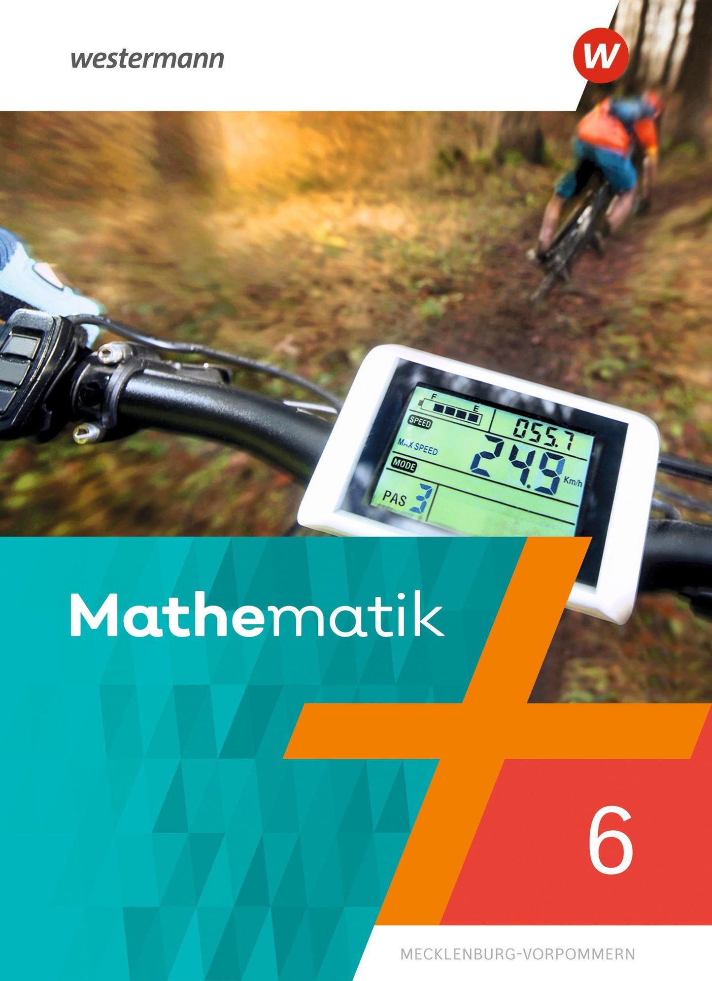 Mathematik 6. Schulbuch. Regionale Schulen in Mecklenburg-Vorpommern