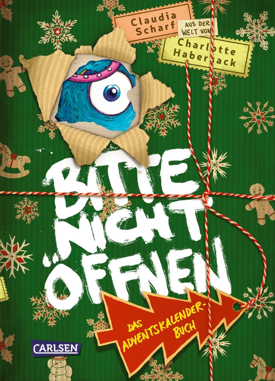 Scharf, Claudia/Bitte nicht öffnen: Das Adventskalenderbuch