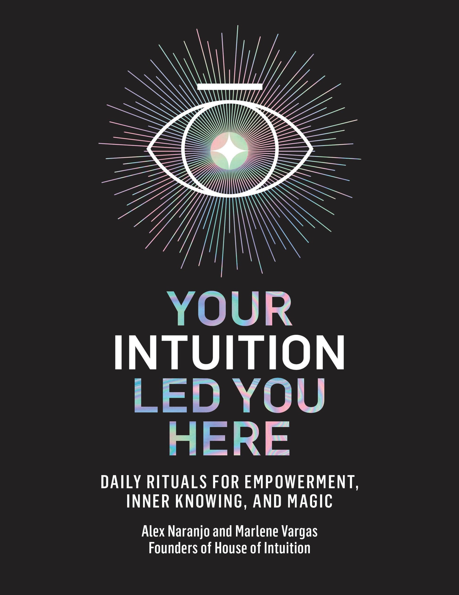 Buchcover: Your Intuition Led You Here