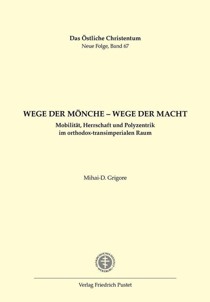 Wege der Mönche - Wege der Macht