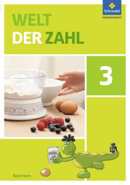 Welt der Zahl 3. Schulbuch. Sachsen