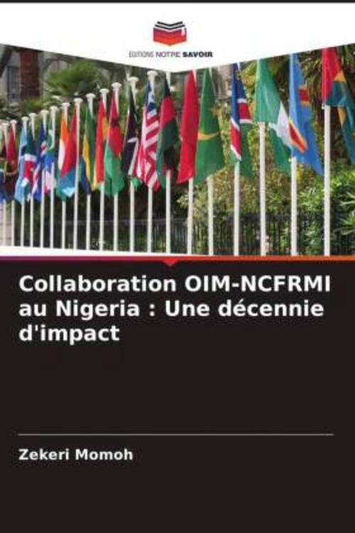 Collaboration OIM-NCFRMI au Nigeria : Une décennie d'impact
