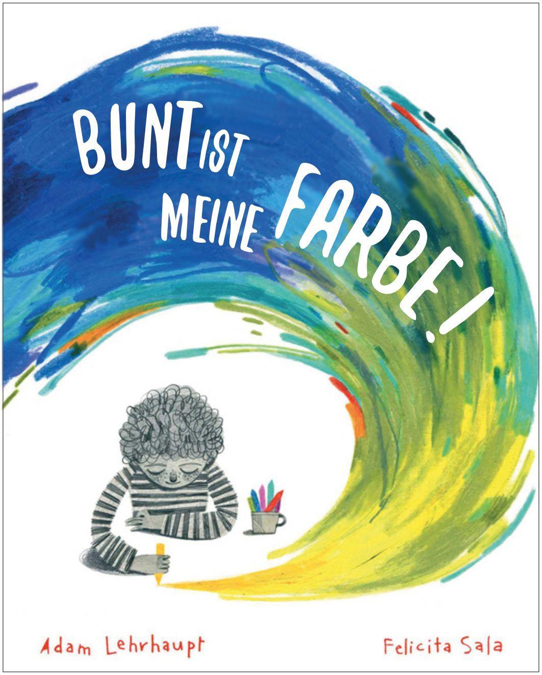Bunt ist meine Farbe!