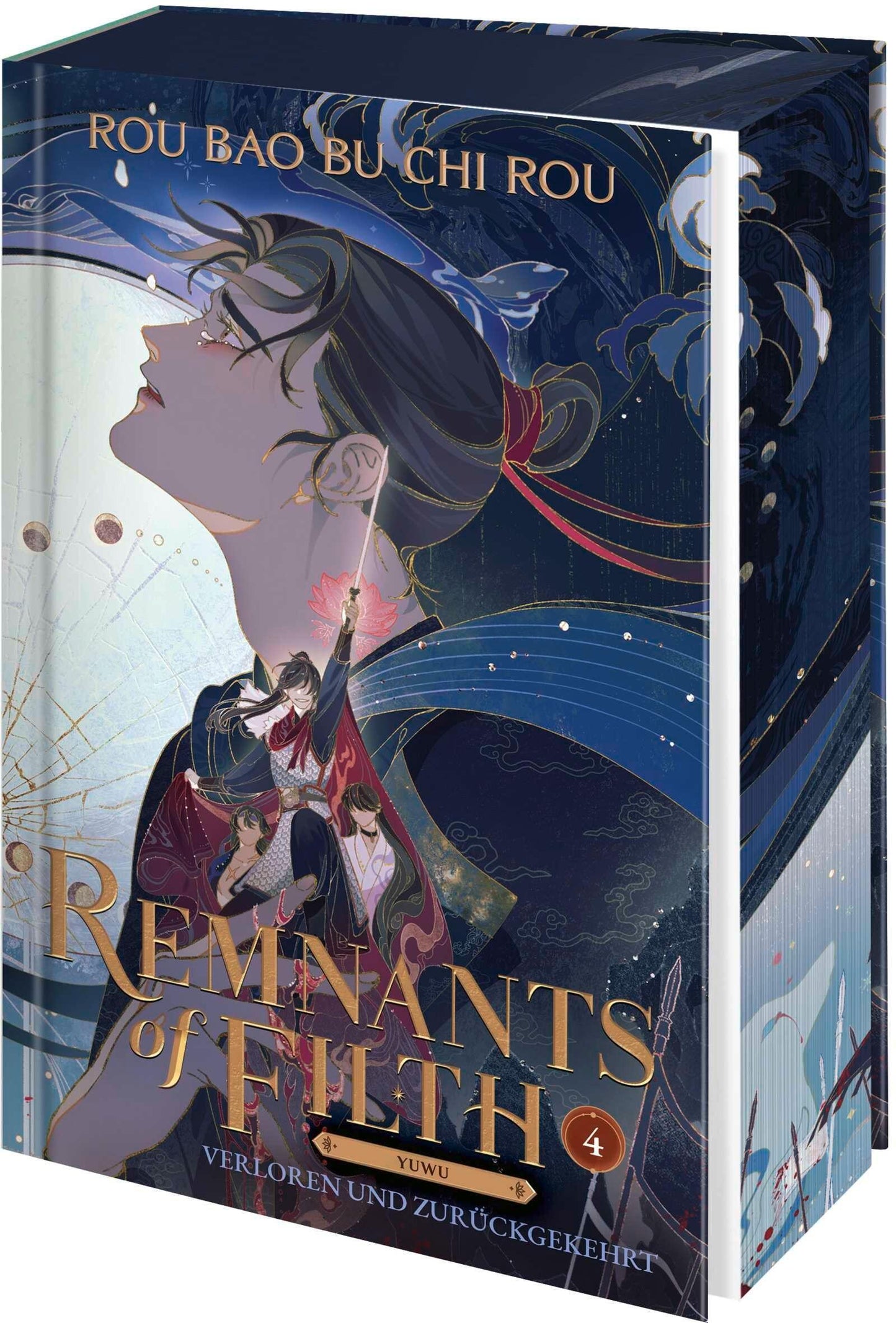 Remnants of Filth. Buch 4: Verloren und zurückgekehrt | Enemies to Lovers Gay Romance voller Intrigen und Verrat | Farbschnitt und Stickerbogen in der Erstauflage (Yuwu, Band 4)