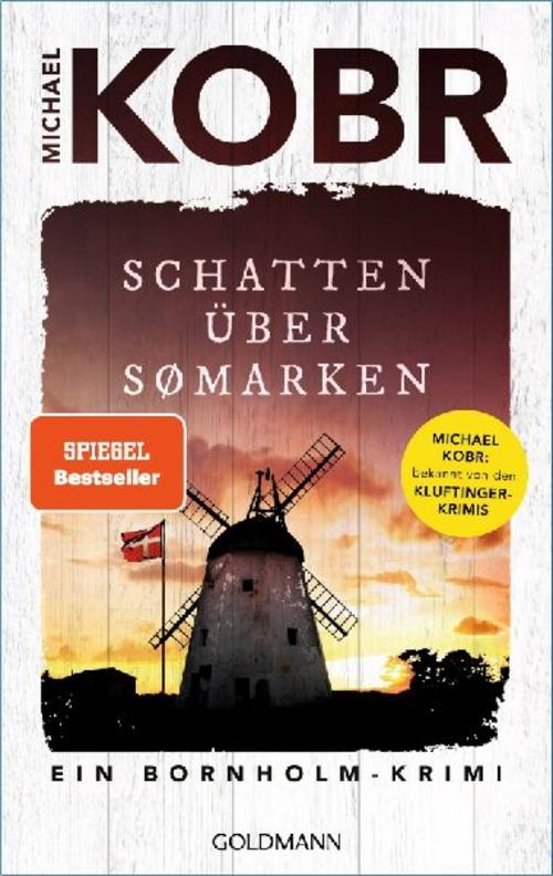 Schatten über Sømarken: Ein Bornholmkrimi (Lennart Ipsen, Band 3)
