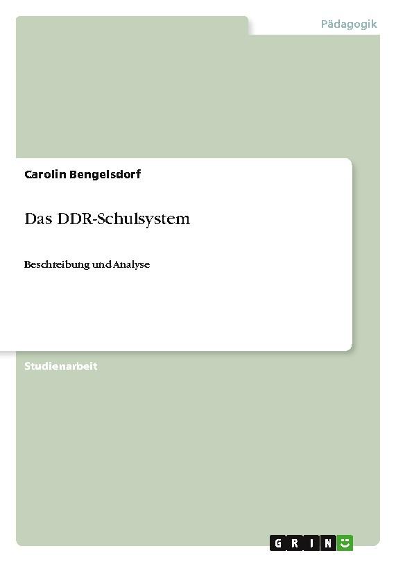 Das DDR-Schulsystem