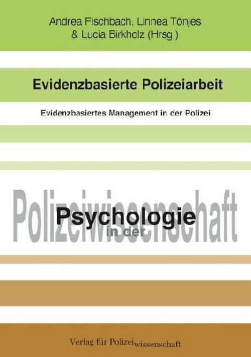 Evidenzbasierte Polizeiarbeit