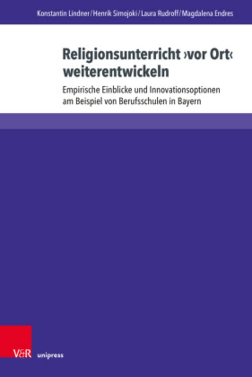 Buchcover: Religionsunterricht ¿vor Ort¿ weiterentwickeln