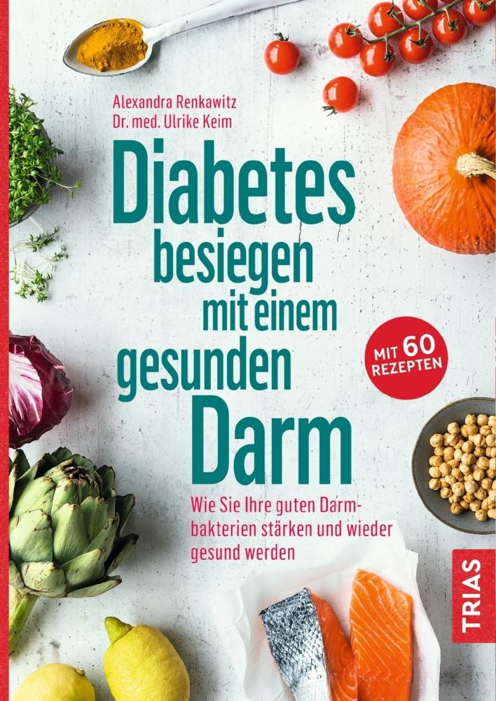 Buchcover: Diabetes besiegen mit einem gesunden Darm