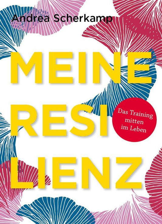 Buchcover: MEINE RESILIENZ