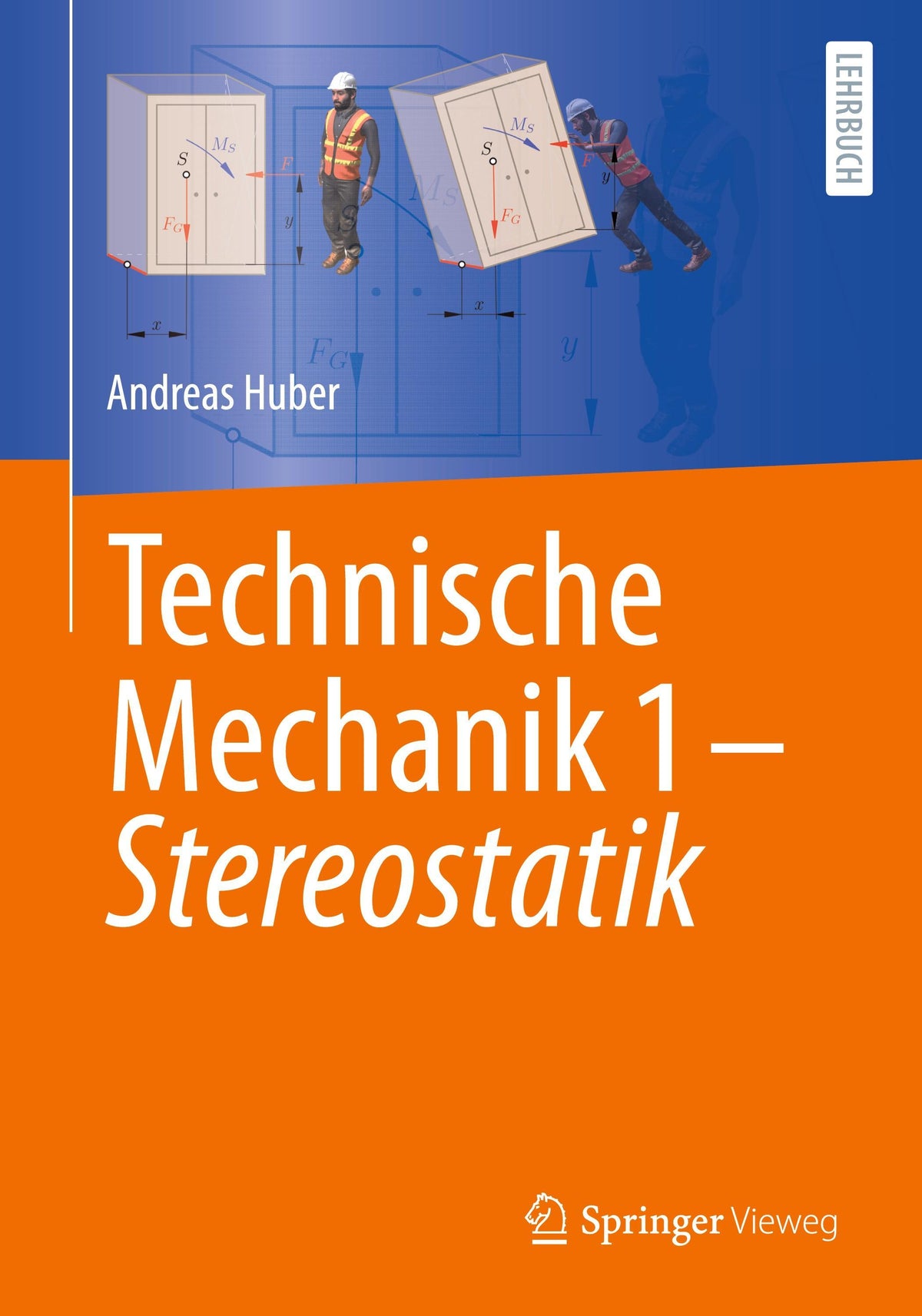Buchcover: Technische Mechanik 1 - Stereostatik