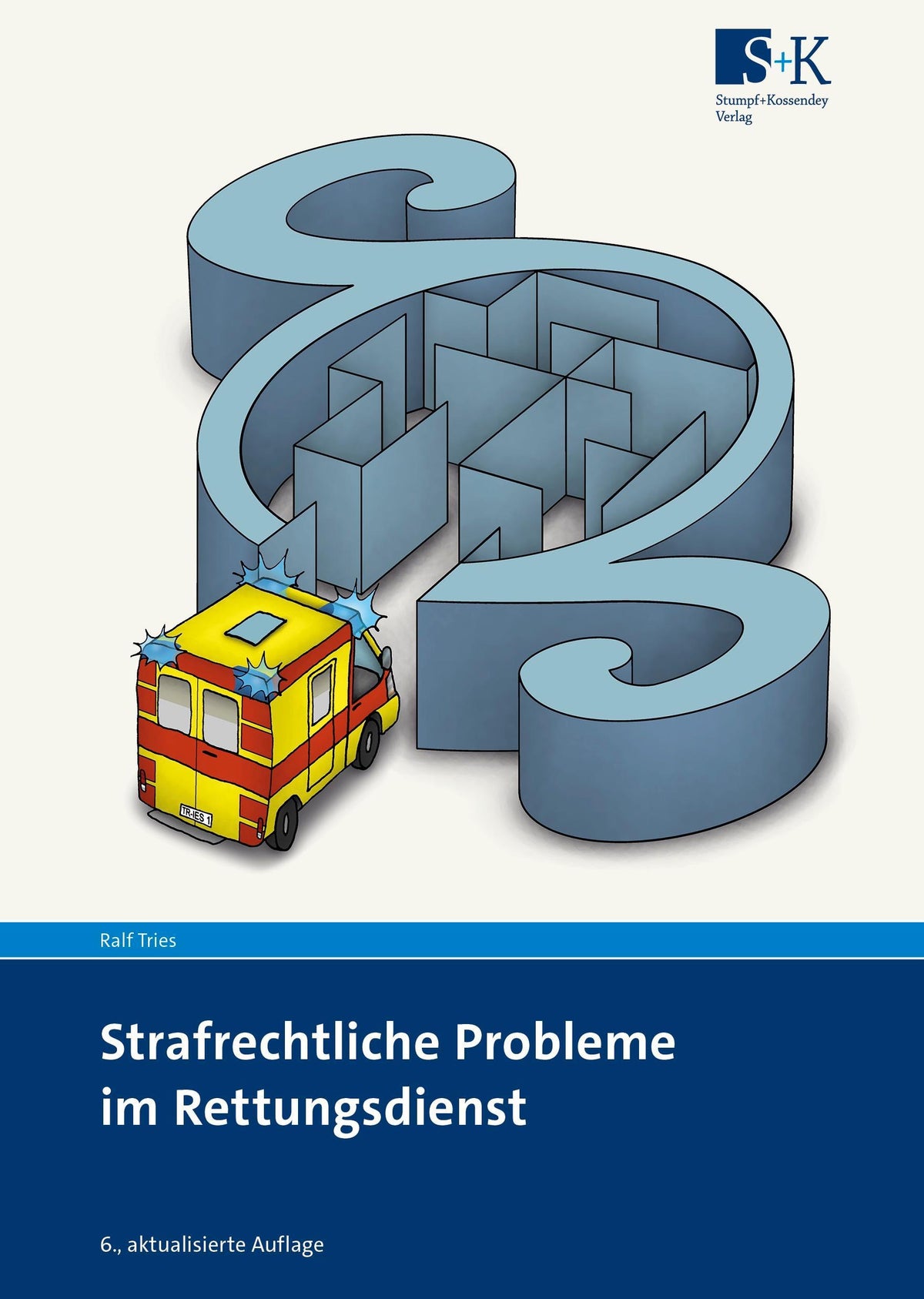 Buchcover: Strafrechtliche Probleme im Rettungsdienst