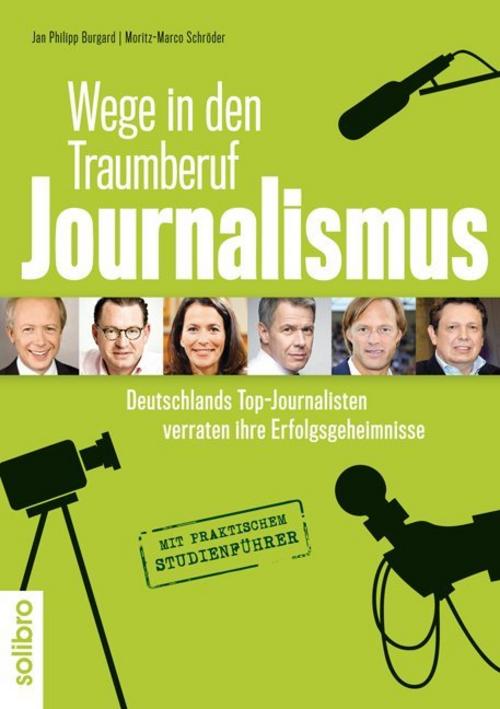 Buchcover: Wege in den Traumberuf Journalismus
