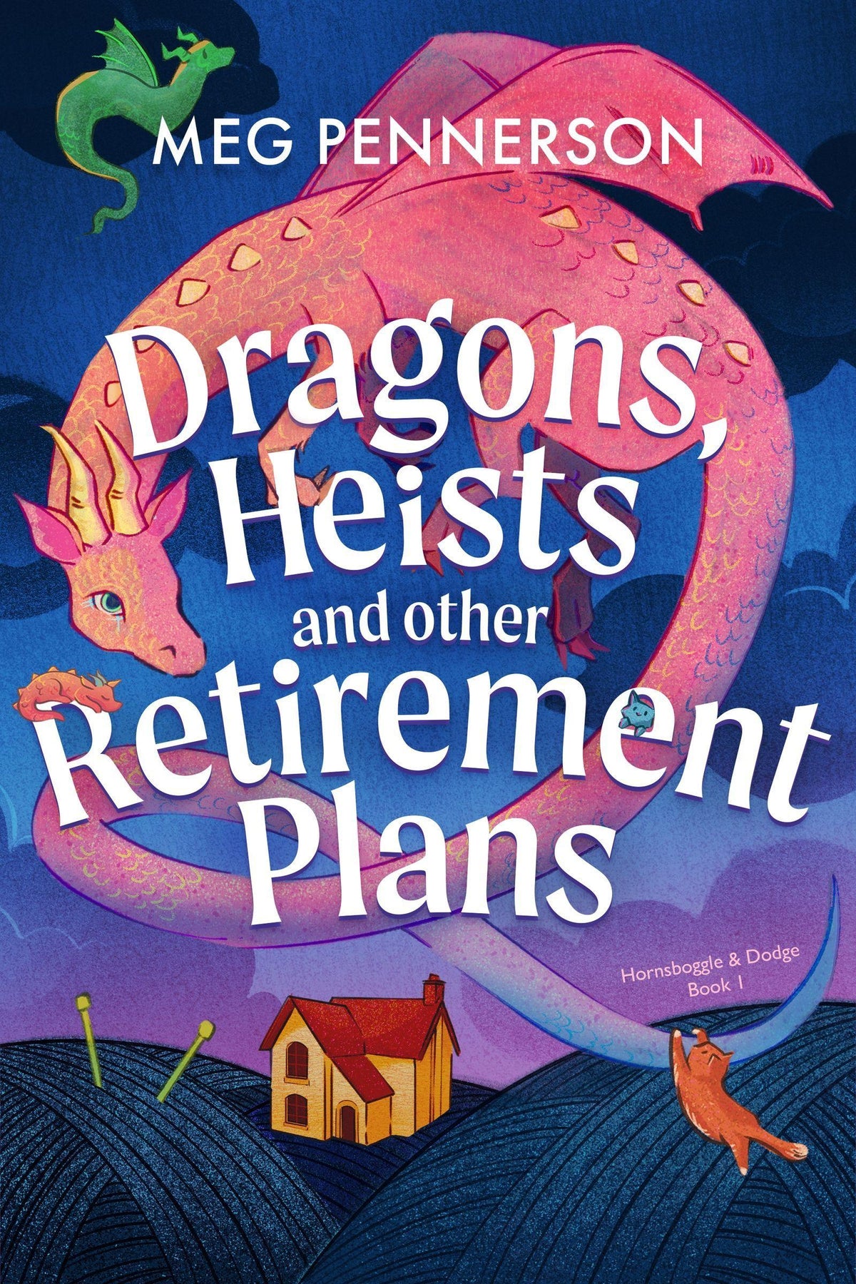 Buchcover: Dragons, Heists and Other Retirement Plans