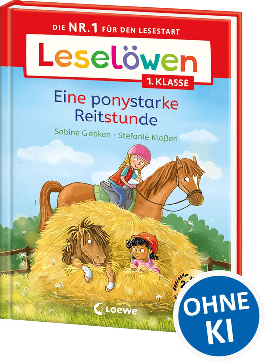 Giebken, Sabine/Leselöwen 1. Klasse - Eine ponystarke Reitstunde