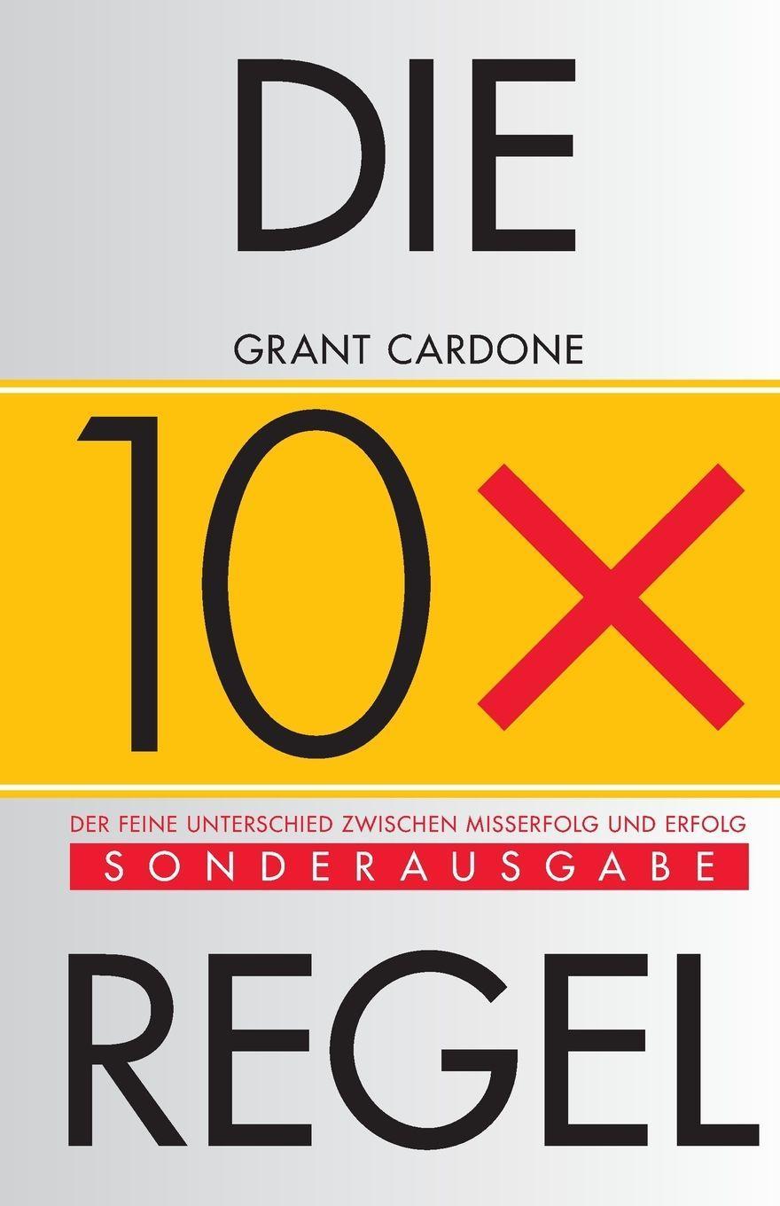 Die 10x-Regel