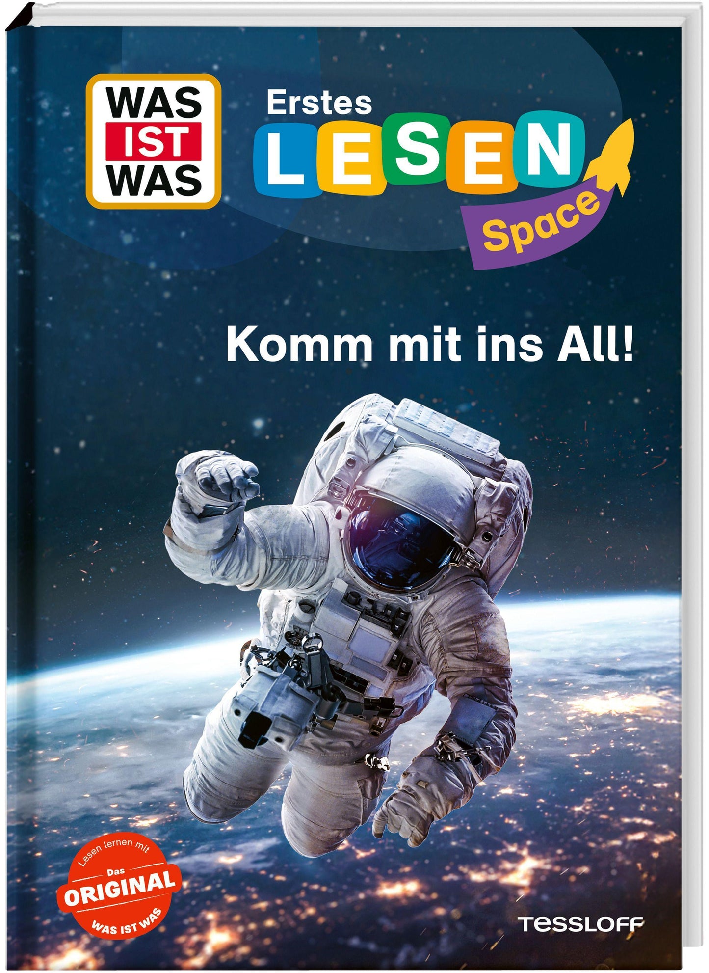 Küntzel, Karolin/WAS IST WAS Erstes Lesen SPACE: Komm mit ins All!