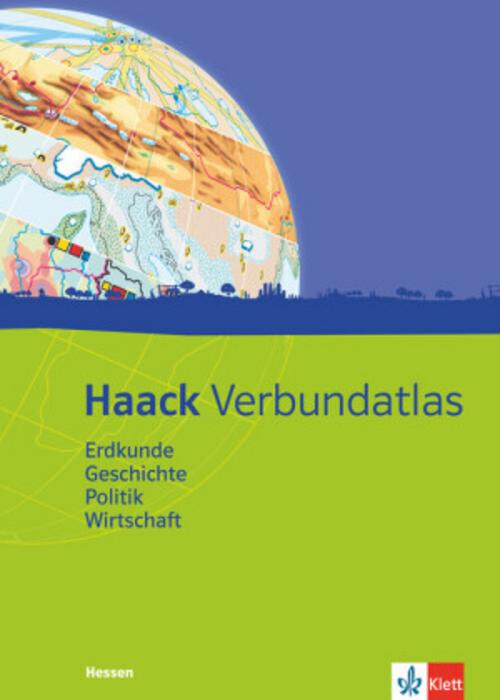 Haack Verbundatlas. Mit Arbeitsheft Kartenlesen. Ausgabe für Hessen