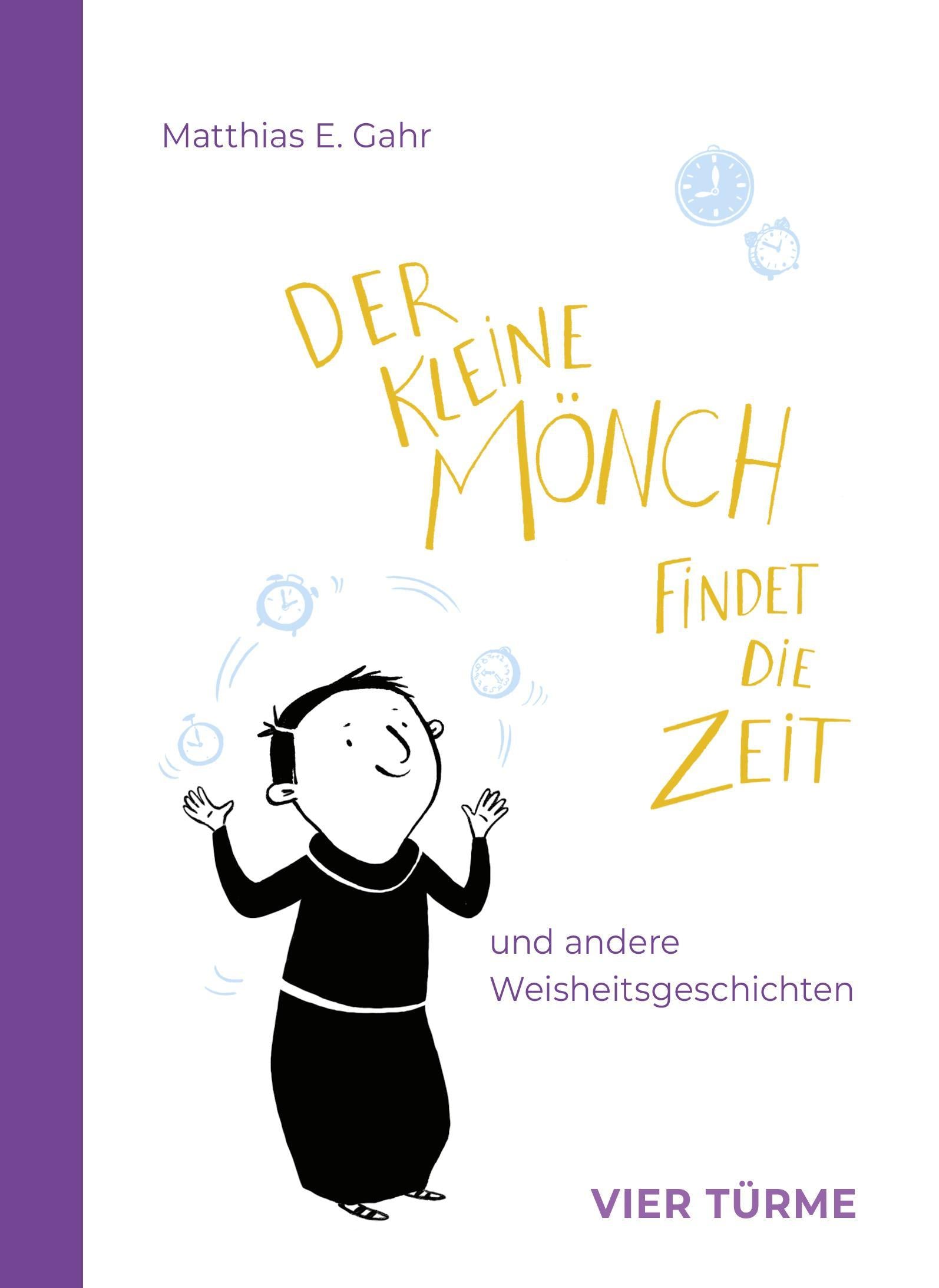 Buchcover: Der kleine Mönch findet die Zeit