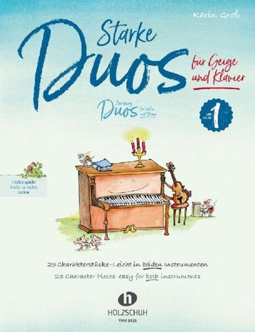 Starke Duos 1 für Geige und Klavier