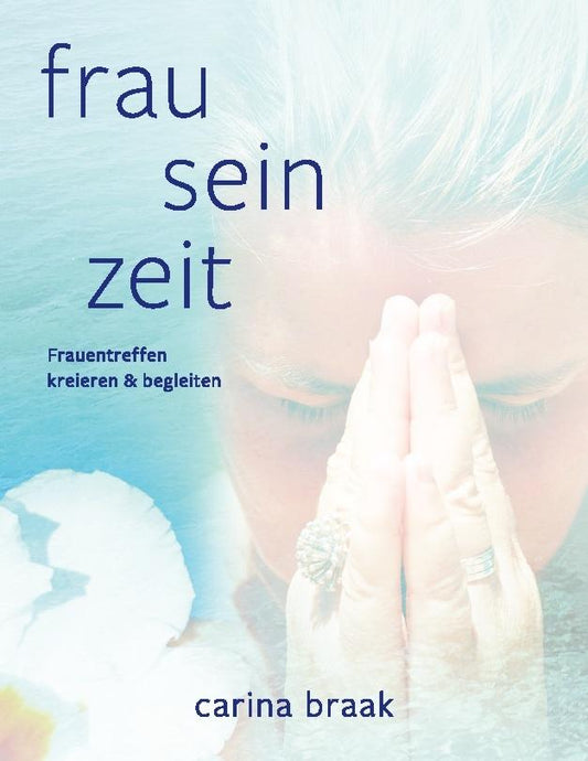 Frau Sein Zeit