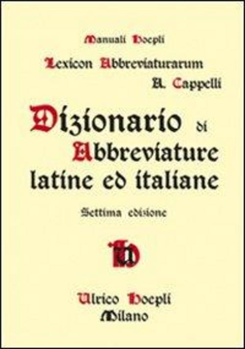 Buchcover: Dizionario di abbreviature latine ed italiane